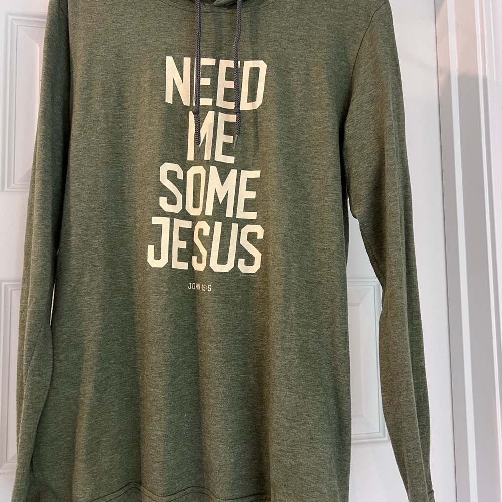 Need Me Some Jesus Hoodie Shirt